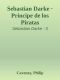 [Sebastian Darke 03] • Sebastian Darke · Principe De Los Piratas